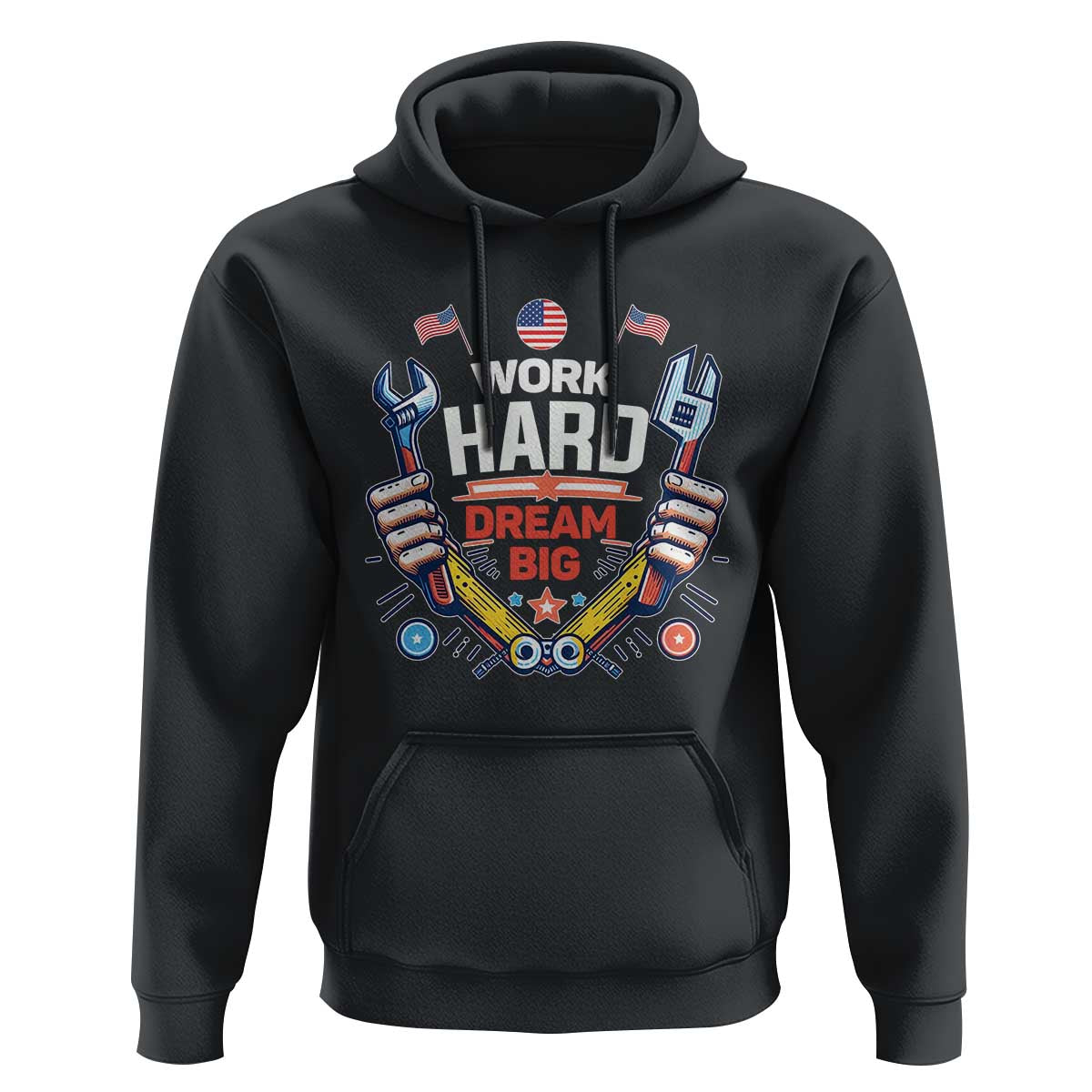 Motivational Quote Hoodie Work Hard Dream Big Labor Day - Wonder Print Shop
