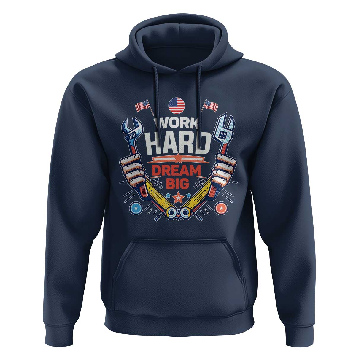 Motivational Quote Hoodie Work Hard Dream Big Labor Day - Wonder Print Shop