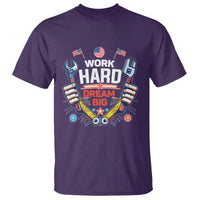 Motivational Quote T Shirt Work Hard Dream Big Labor Day - Wonder Print Shop