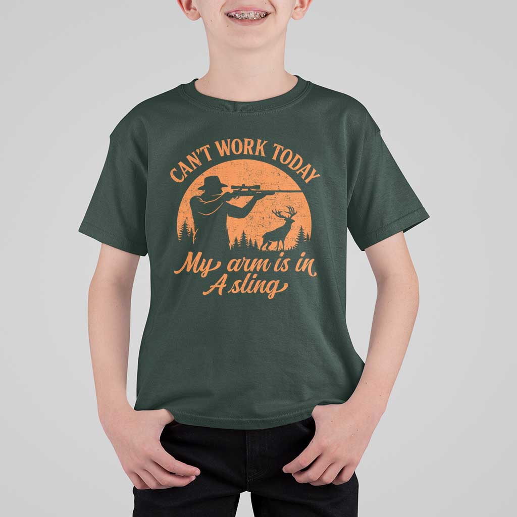 Cant Work Today My Arm Is In A Sling T Shirt For Kid Funny Deer Hunting - Wonder Print Shop