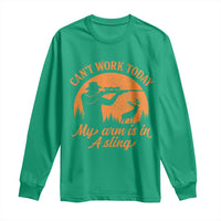 Cant Work Today My Arm Is In A Sling Long Sleeve Shirt Funny Deer Hunting - Wonder Print Shop