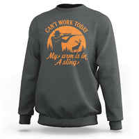 Cant Work Today My Arm Is In A Sling Sweatshirt Funny Deer Hunting - Wonder Print Shop