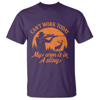 Cant Work Today My Arm Is In A Sling T Shirt Funny Deer Hunting - Wonder Print Shop