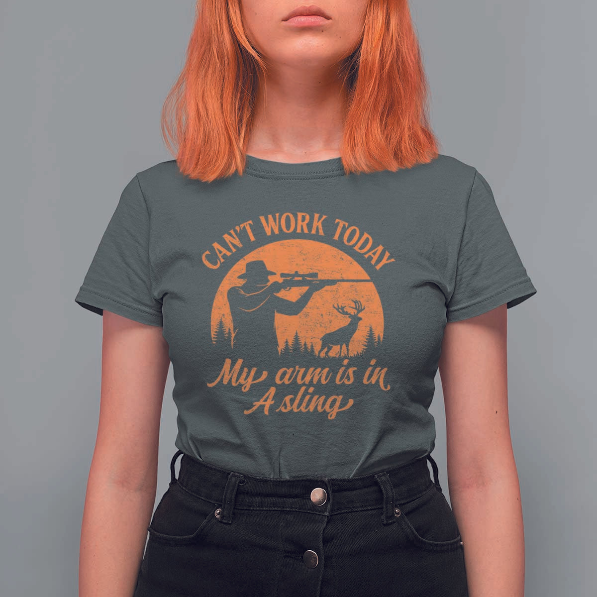 Cant Work Today My Arm Is In A Sling T Shirt For Women Funny Deer Hunting - Wonder Print Shop