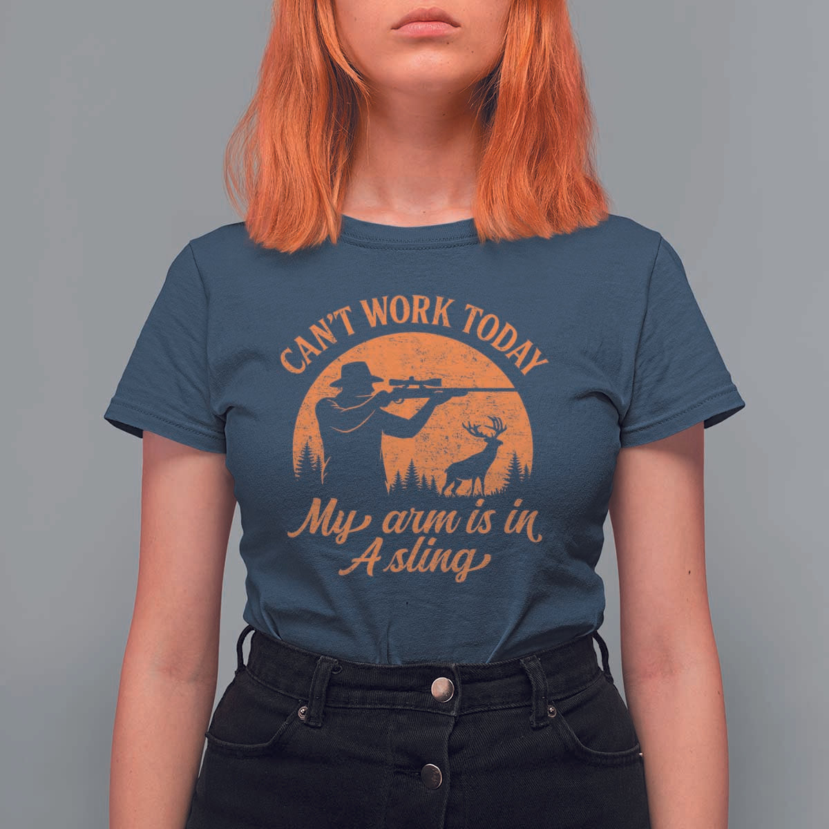 Cant Work Today My Arm Is In A Sling T Shirt For Women Funny Deer Hunting - Wonder Print Shop