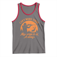 Cant Work Today My Arm Is In A Sling Tank Top Funny Deer Hunting - Wonder Print Shop