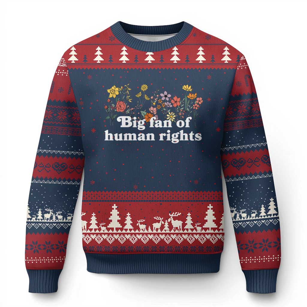 Big Fan Of Human Rights Ugly Christmas Sweater Retro Flowers - Wonder Print Shop