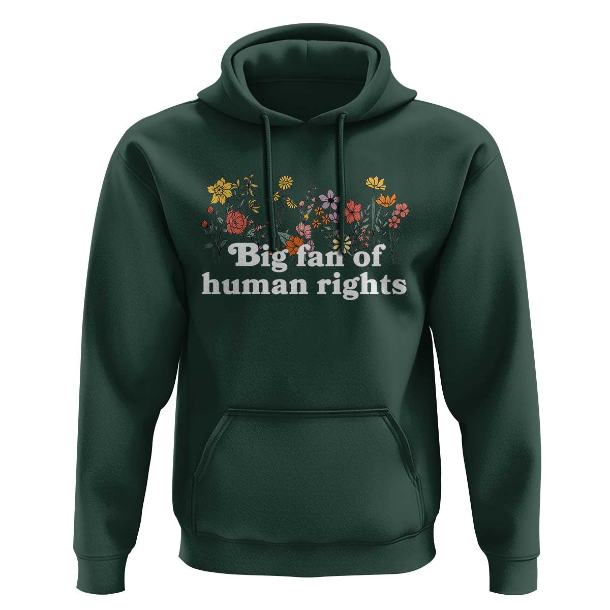Big Fan Of Human Rights Hoodie Retro Flowers - Wonder Print Shop