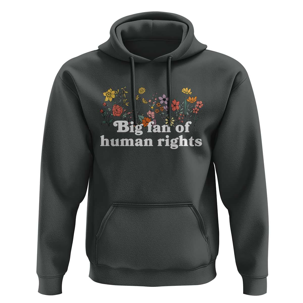 Big Fan Of Human Rights Hoodie Retro Flowers - Wonder Print Shop