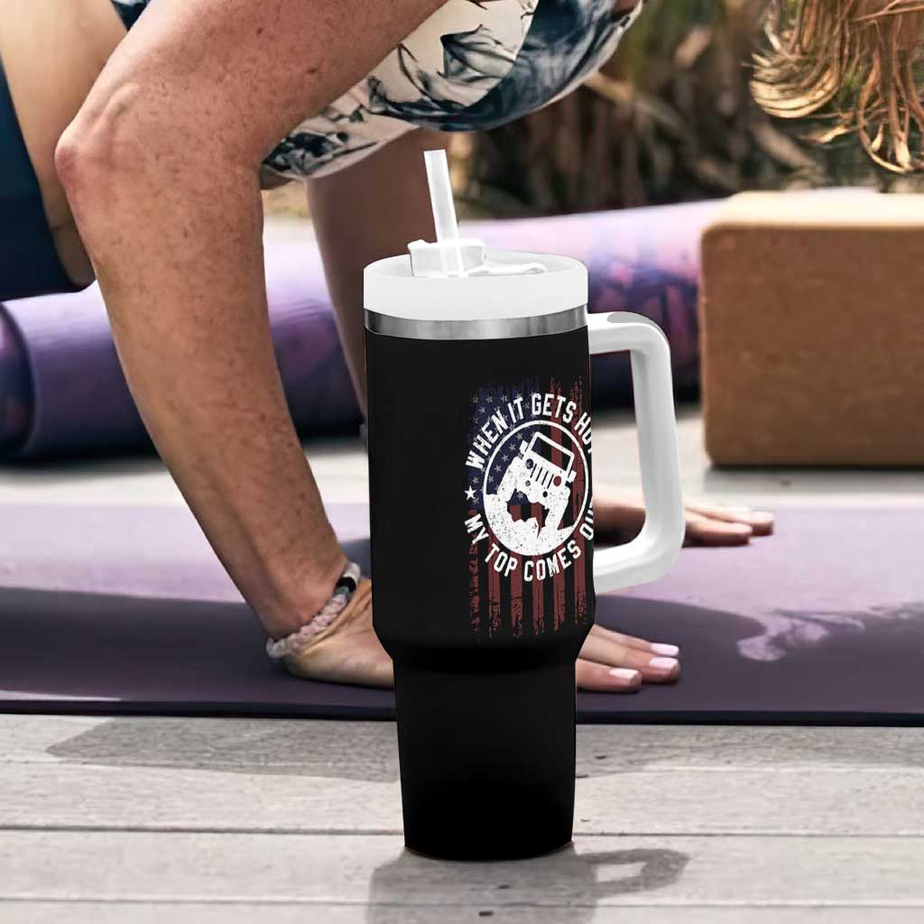 Funny When It Gets Hot My Top Comes Out Tumbler With Handle Off Road Car American Flag - Wonder Print Shop