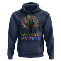 Happy Dot Day Hoodie Each Dot Matters Colorful Dot Hand Tree - Wonder Print Shop