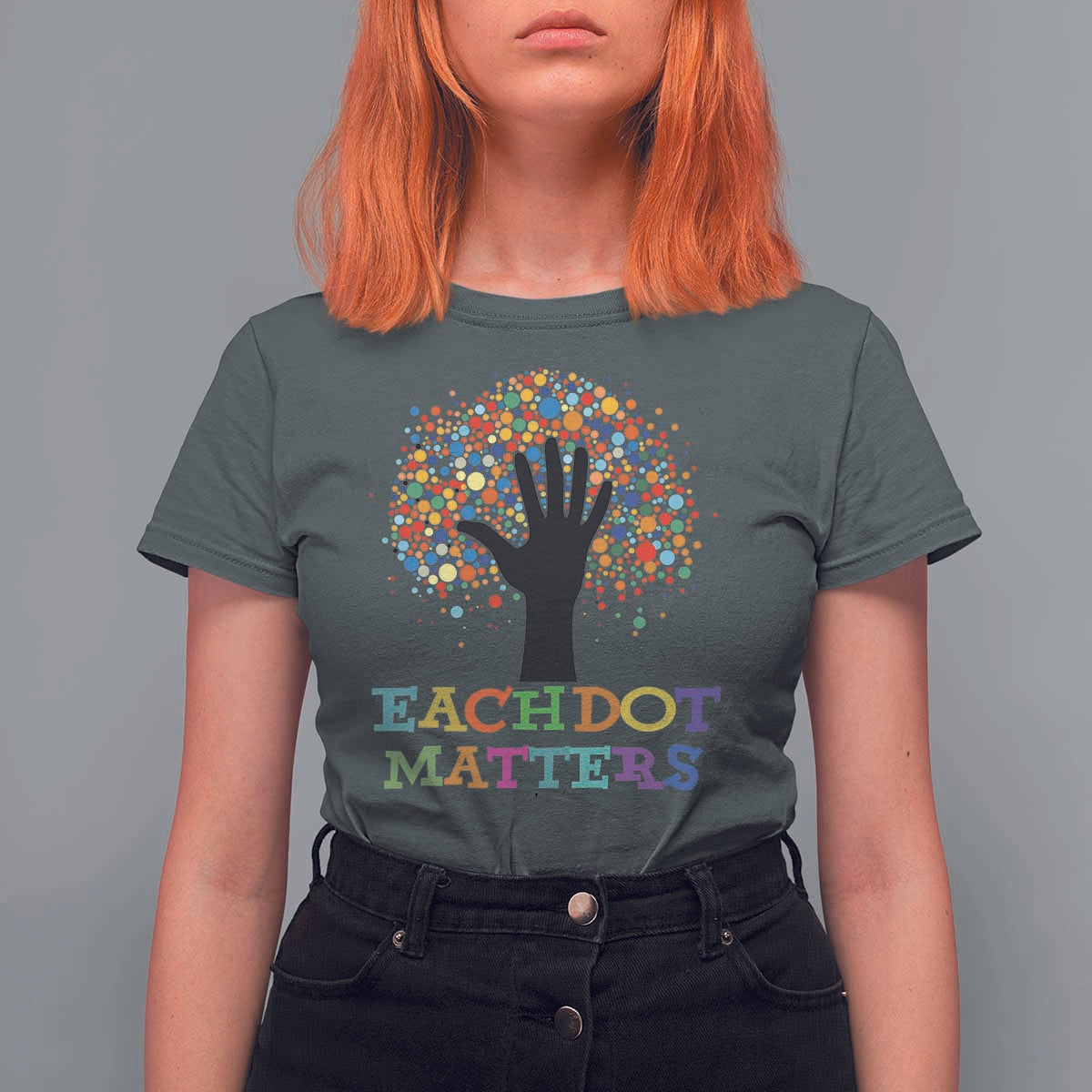 Happy Dot Day T Shirt For Women Each Dot Matters Colorful Dot Hand Tree - Wonder Print Shop