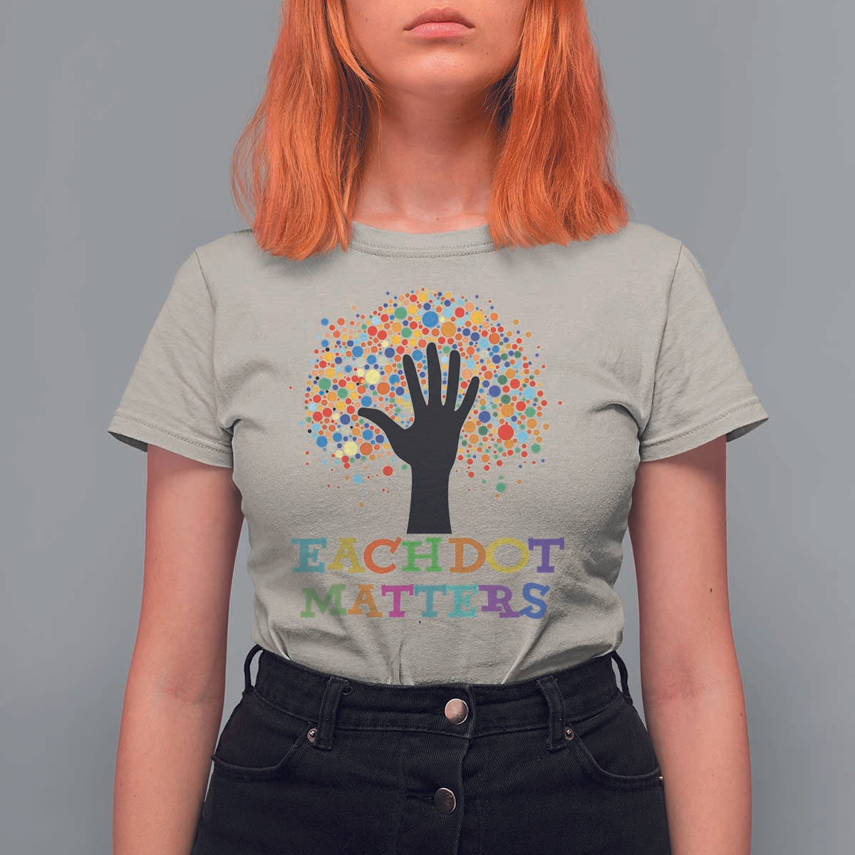 Happy Dot Day T Shirt For Women Each Dot Matters Colorful Dot Hand Tree - Wonder Print Shop