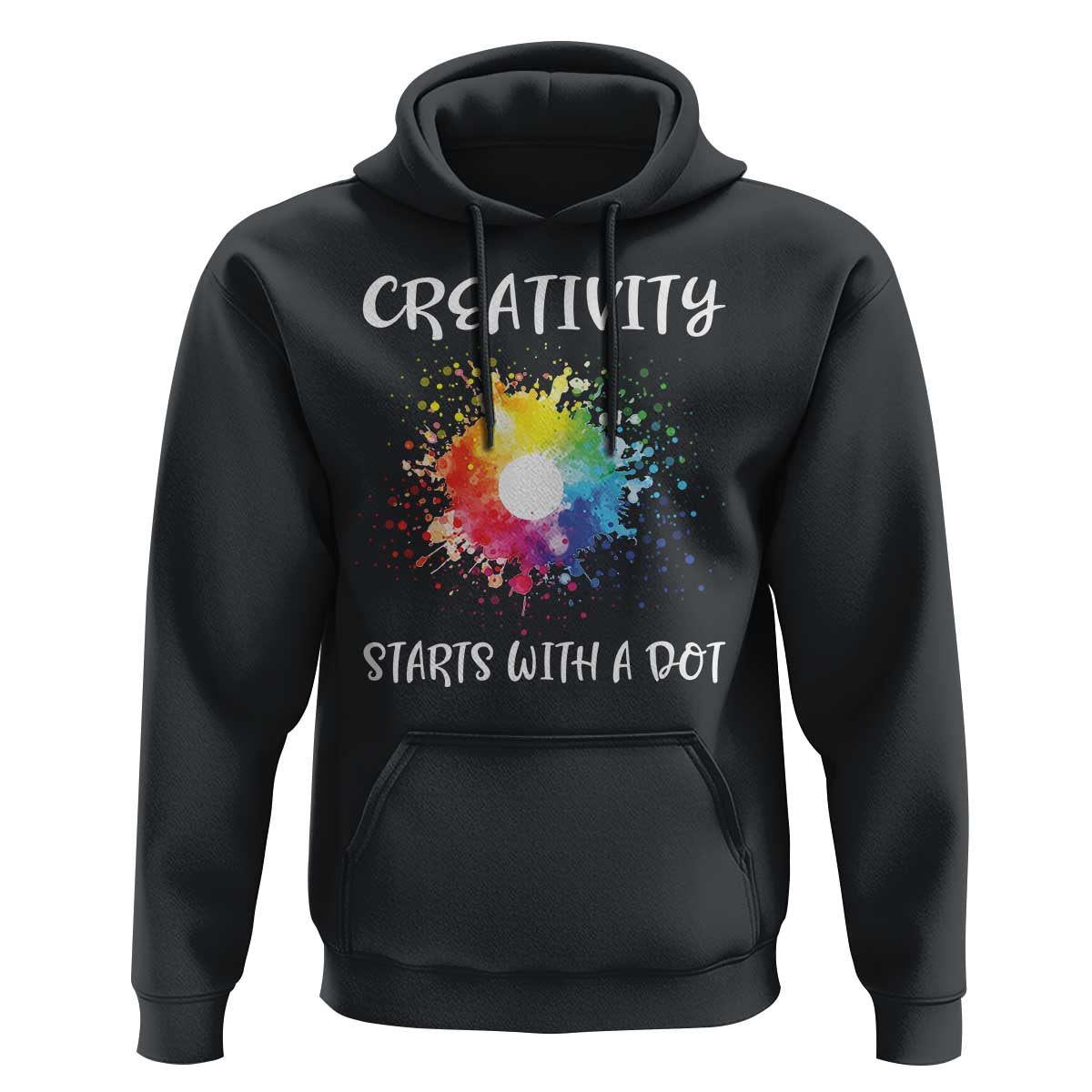 Funny Dot Day Hoodie Creativity Starts With A Dot Colorful Dots Watercolor - Wonder Print Shop