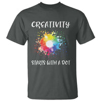 Funny Dot Day T Shirt Creativity Starts With A Dot Colorful Dots Watercolor - Wonder Print Shop