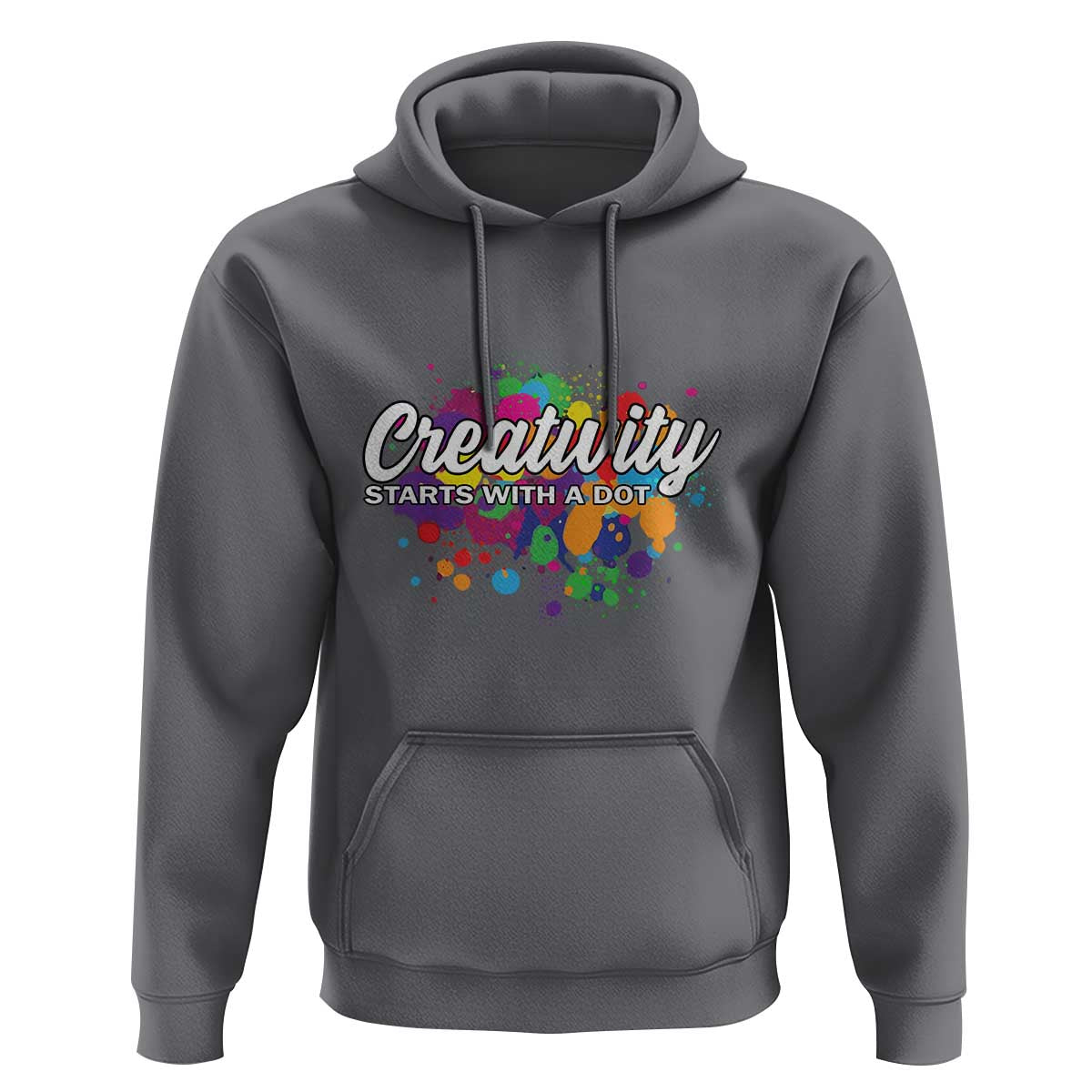Happy Dot Day Hoodie Creativity Starts With A Dot Colorful Dots Watercolor - Wonder Print Shop