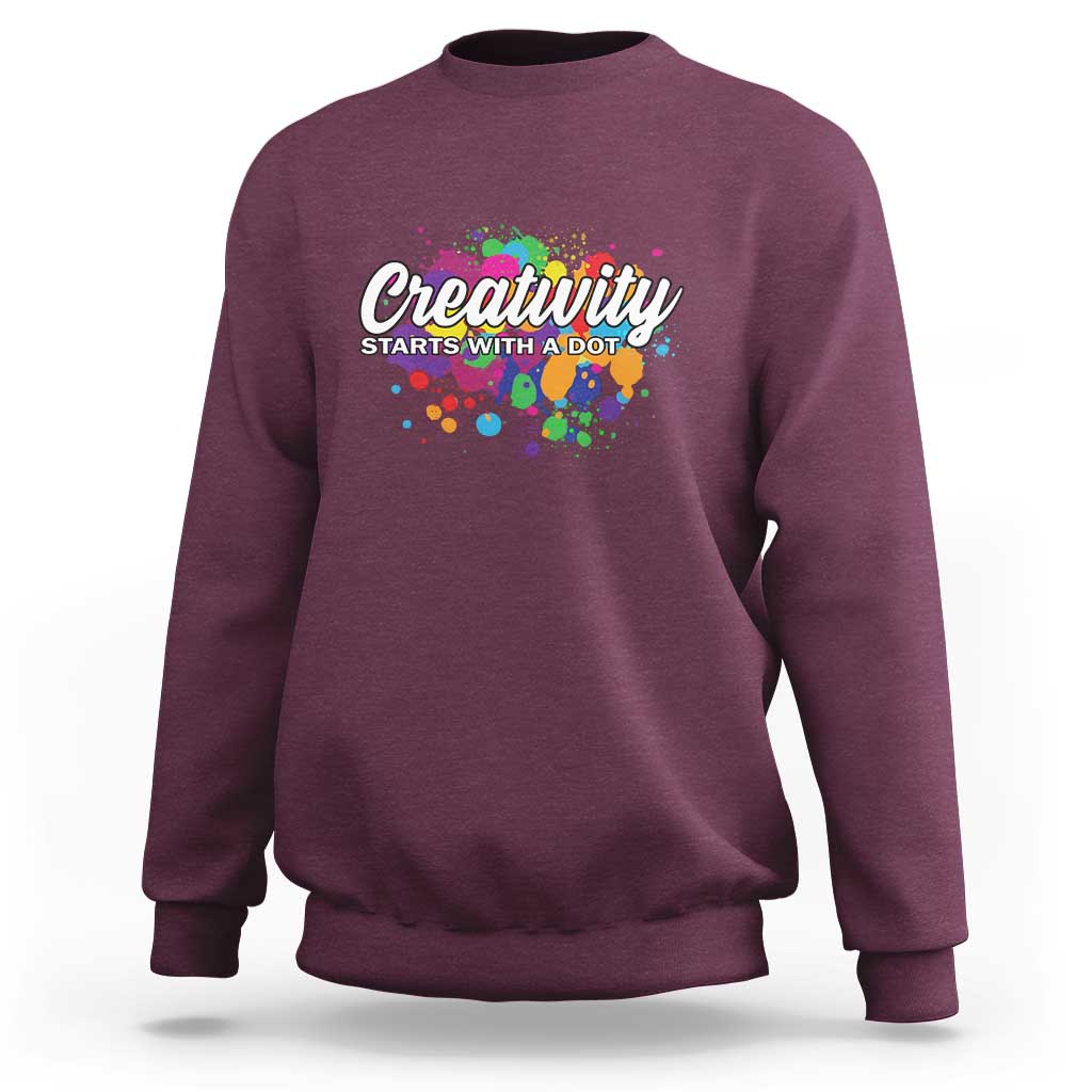 Happy Dot Day Sweatshirt Creativity Starts With A Dot Colorful Dots Watercolor - Wonder Print Shop