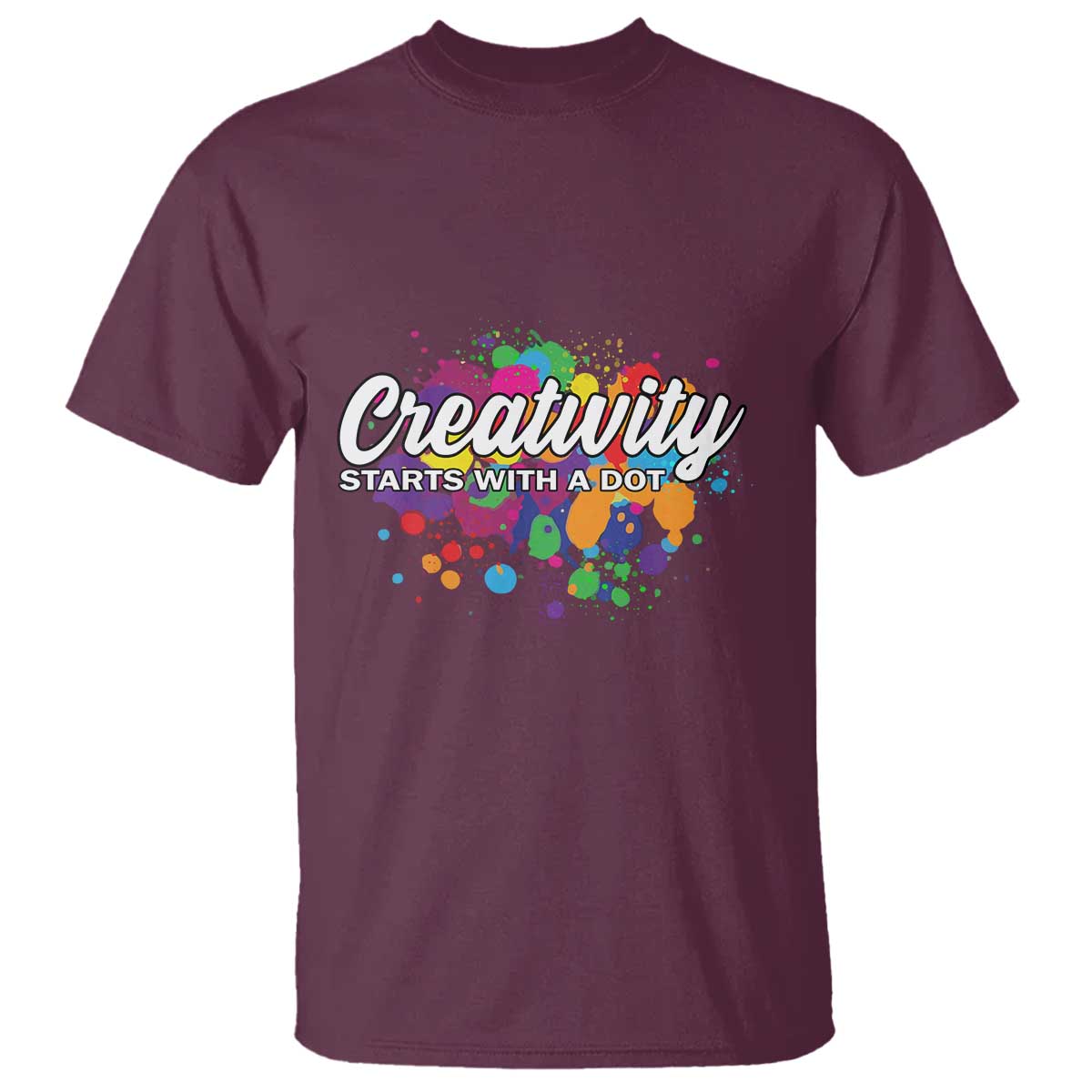 Happy Dot Day T Shirt Creativity Starts With A Dot Colorful Dots Watercolor - Wonder Print Shop