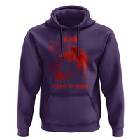 Funny Halloween Blood Stained Hoodie I'm Fine It's Not My Blood Splatter Bloody - Wonder Print Shop