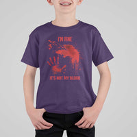 Funny Halloween Blood Stained T Shirt For Kid I'm Fine It's Not My Blood Splatter Bloody - Wonder Print Shop
