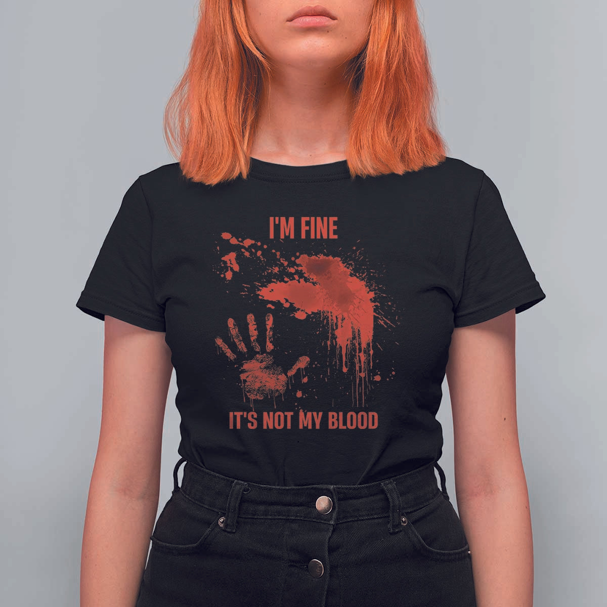 Funny Halloween Blood Stained T Shirt For Women I'm Fine It's Not My Blood Splatter Bloody - Wonder Print Shop