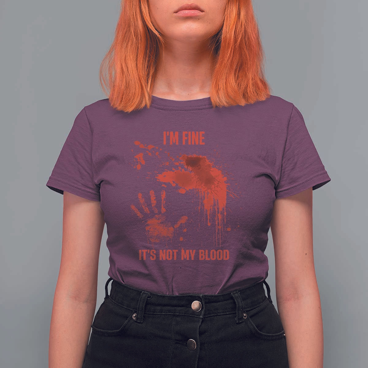 Funny Halloween Blood Stained T Shirt For Women I'm Fine It's Not My Blood Splatter Bloody - Wonder Print Shop