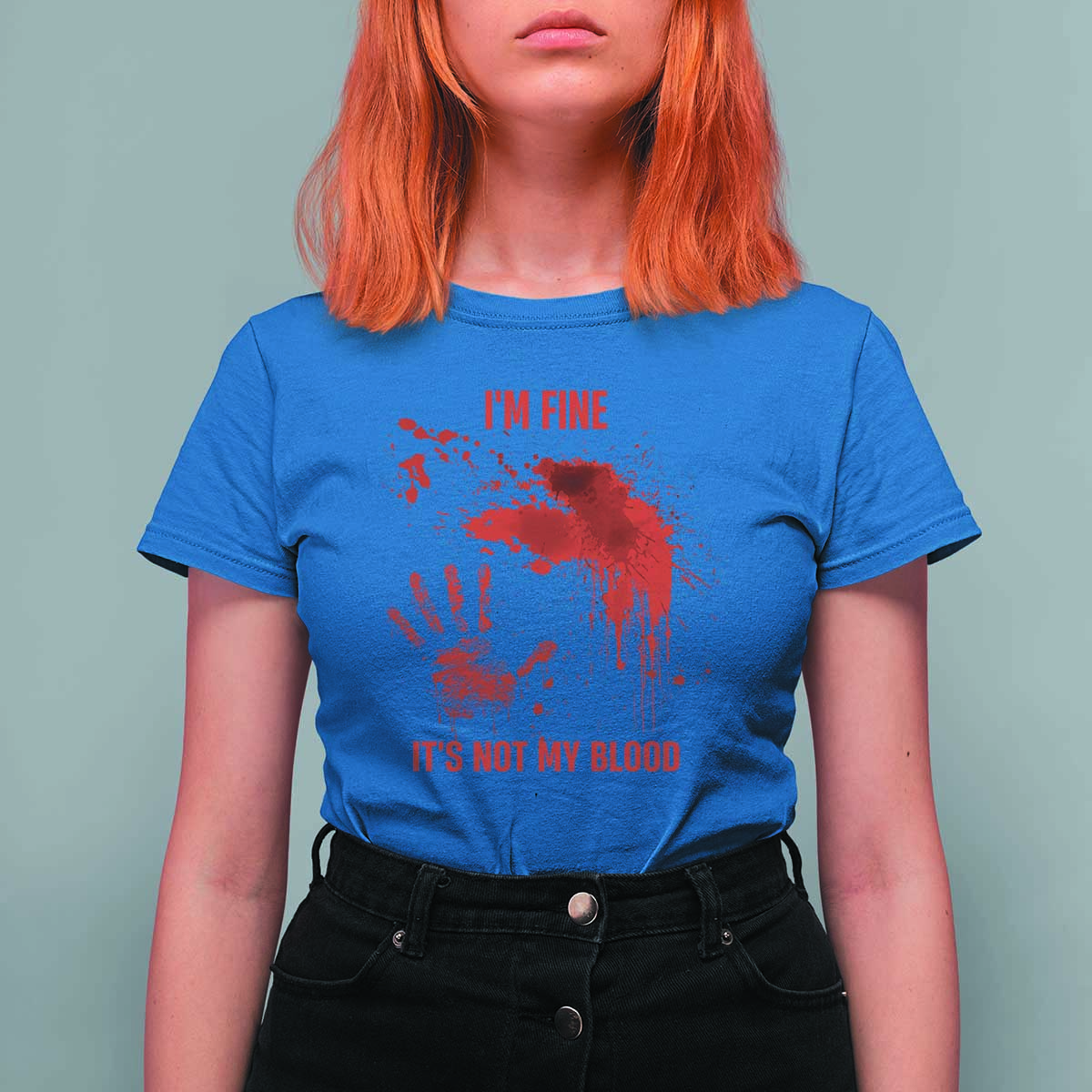 Funny Halloween Blood Stained T Shirt For Women I'm Fine It's Not My Blood Splatter Bloody - Wonder Print Shop