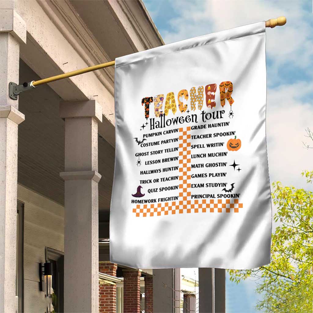 Funny Teacher Halloween Tour Garden Flag Spooky Teacher Activities Pumpkin Witch Hat Bat - Wonder Print Shop