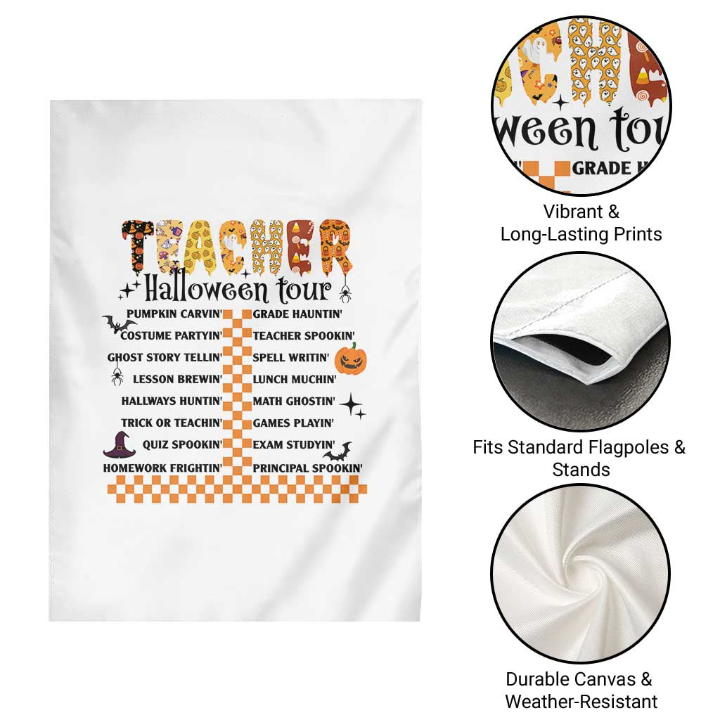 Funny Teacher Halloween Tour Garden Flag Spooky Teacher Activities Pumpkin Witch Hat Bat - Wonder Print Shop