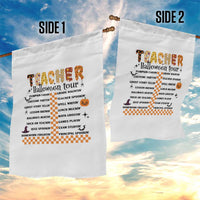 Funny Teacher Halloween Tour Garden Flag Spooky Teacher Activities Pumpkin Witch Hat Bat - Wonder Print Shop