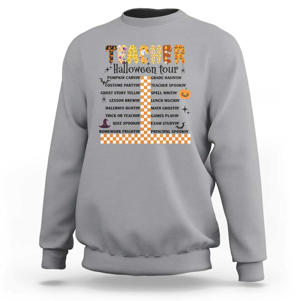 Funny Teacher Halloween Tour Sweatshirt Spooky Teacher Activities Pumpkin Witch Hat Bat - Wonder Print Shop