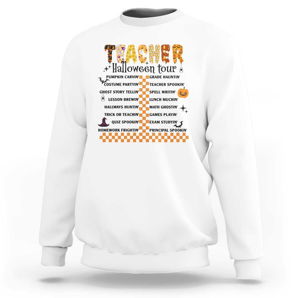 Funny Teacher Halloween Tour Sweatshirt Spooky Teacher Activities Pumpkin Witch Hat Bat - Wonder Print Shop