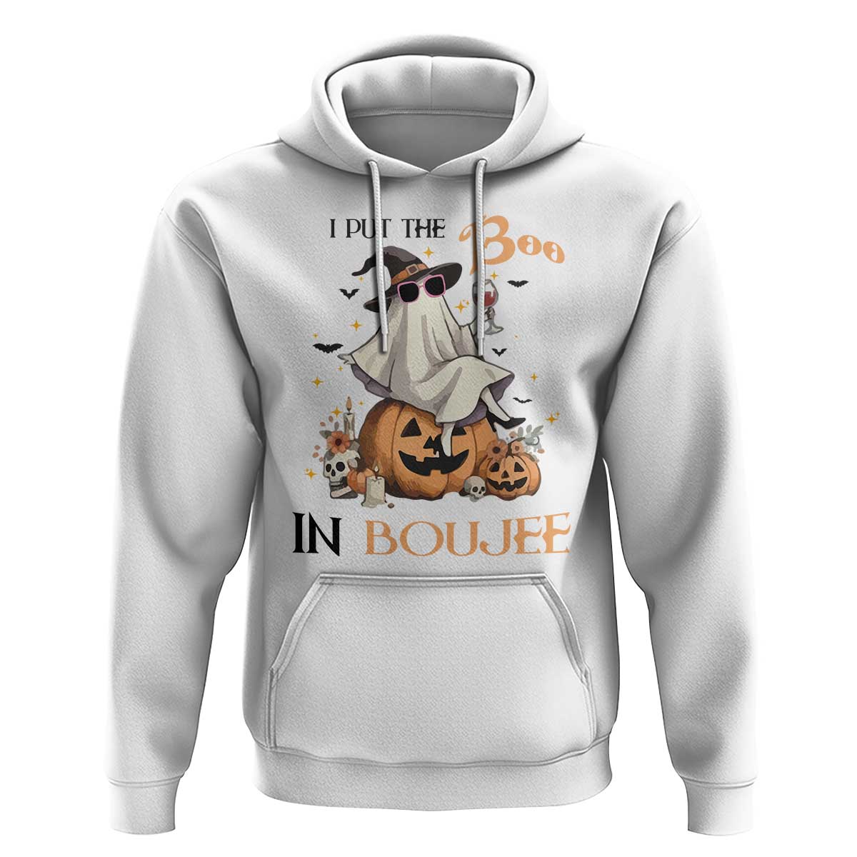 I Put The Boo In Boujee Hoodie Halloween Cute Lady Ghost Is Drinking Wine Pumpkin - Wonder Print Shop