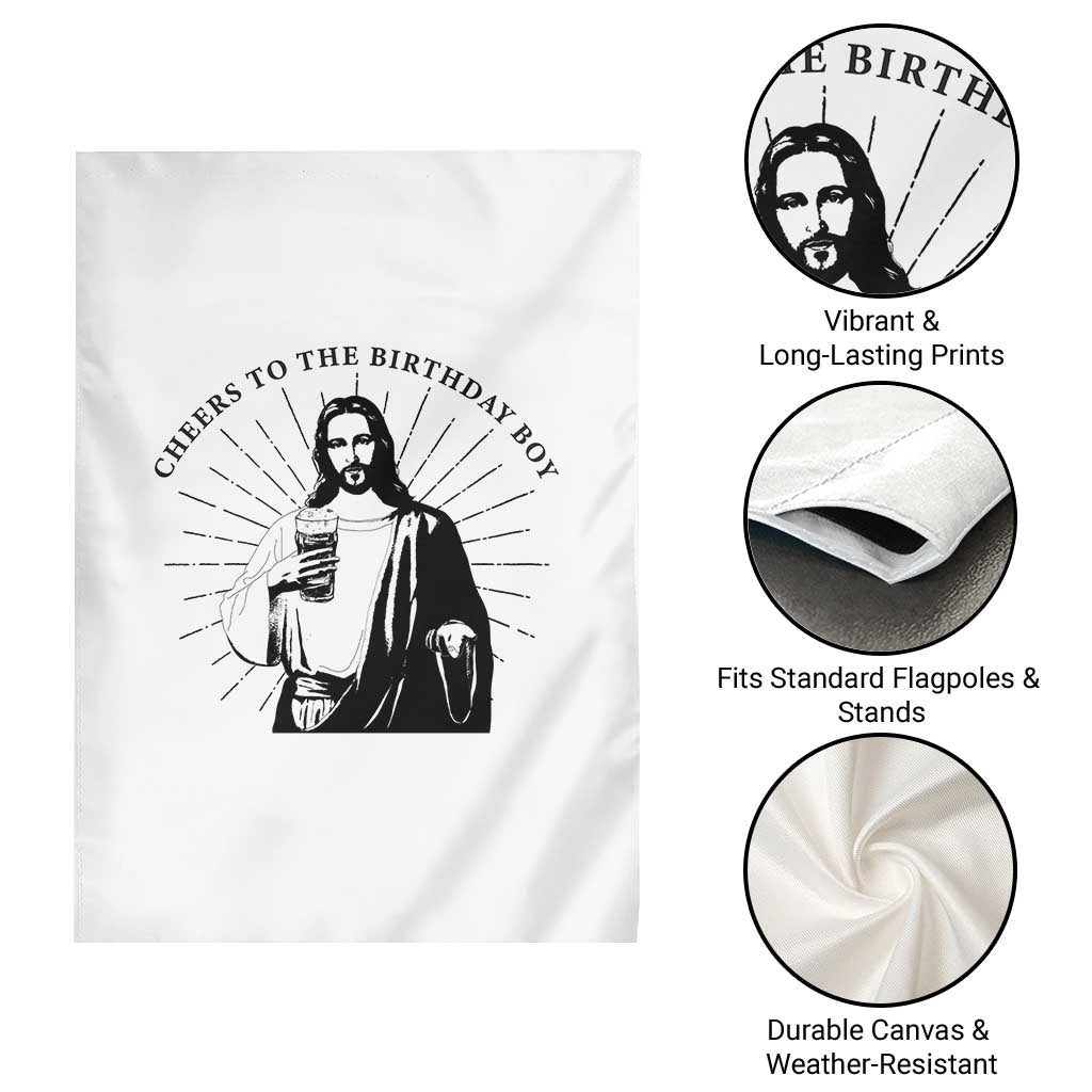 Funny Cheers To The Birthday Boy Garden Flag Christmas Christian Faith - Wonder Print Shop