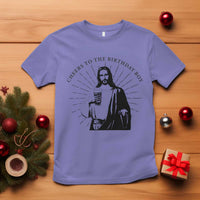 Funny Cheers To The Birthday Boy T Shirt Christmas Christian Faith - Wonder Print Shop