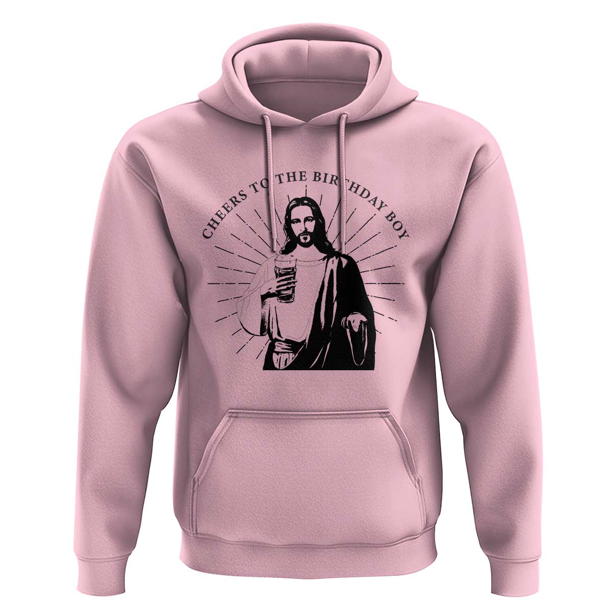 Funny Cheers To The Birthday Boy Hoodie Christmas Christian Faith