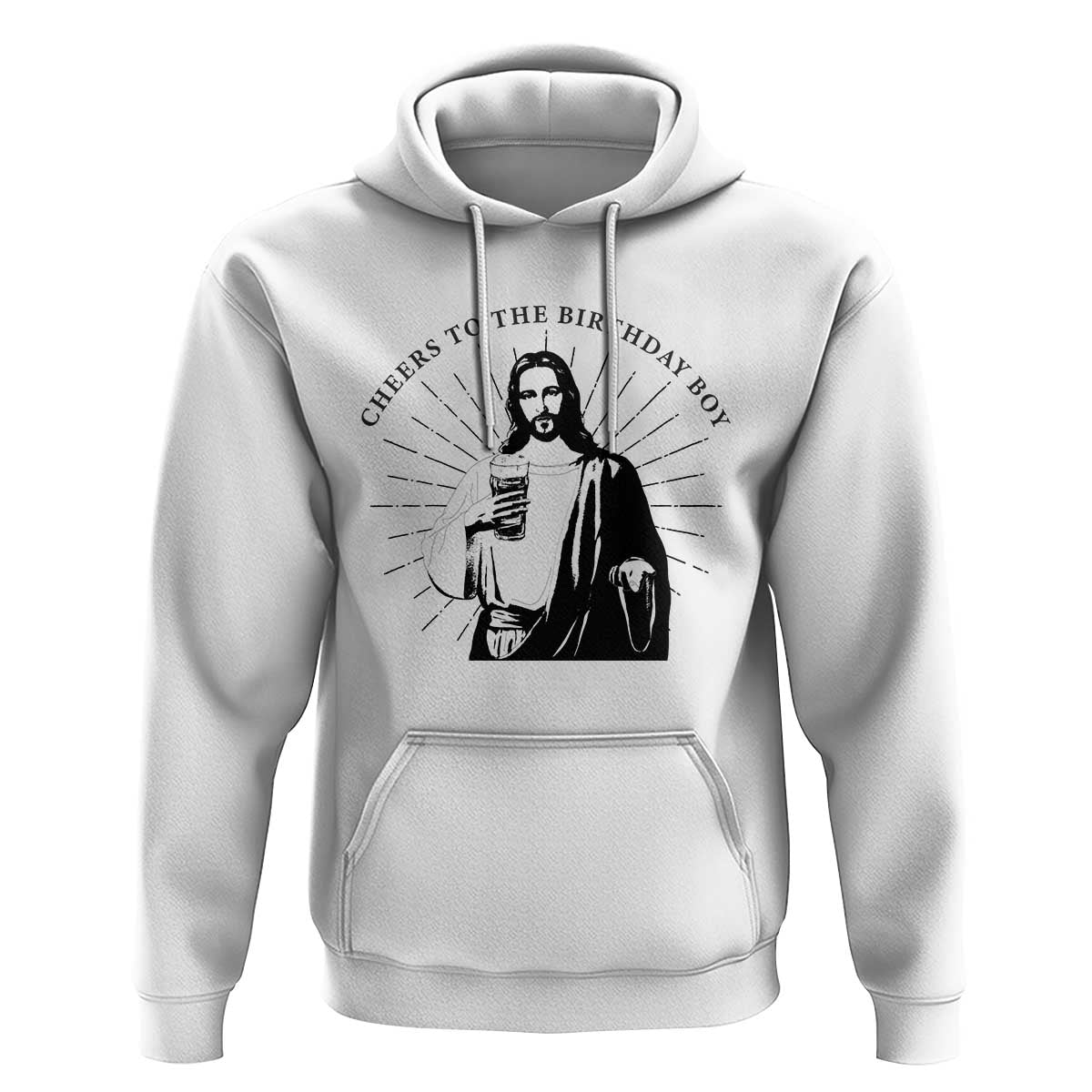 Funny Cheers To The Birthday Boy Hoodie Christmas Christian Faith