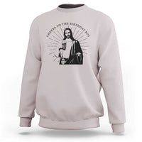 Funny Cheers To The Birthday Boy Sweatshirt Christmas Christian Faith - Wonder Print Shop