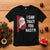 Funny Christmas Santa T Shirt I Saw That You Nasty Meme - Wonder Print Shop