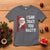 Funny Christmas Santa T Shirt I Saw That You Nasty Meme - Wonder Print Shop