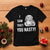 Funny Christmas Santa T Shirt I Saw That You Nasty Xmas Naughty Kids - Wonder Print Shop