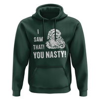 Funny Christmas Santa Hoodie I Saw That You Nasty Xmas Naughty Kids