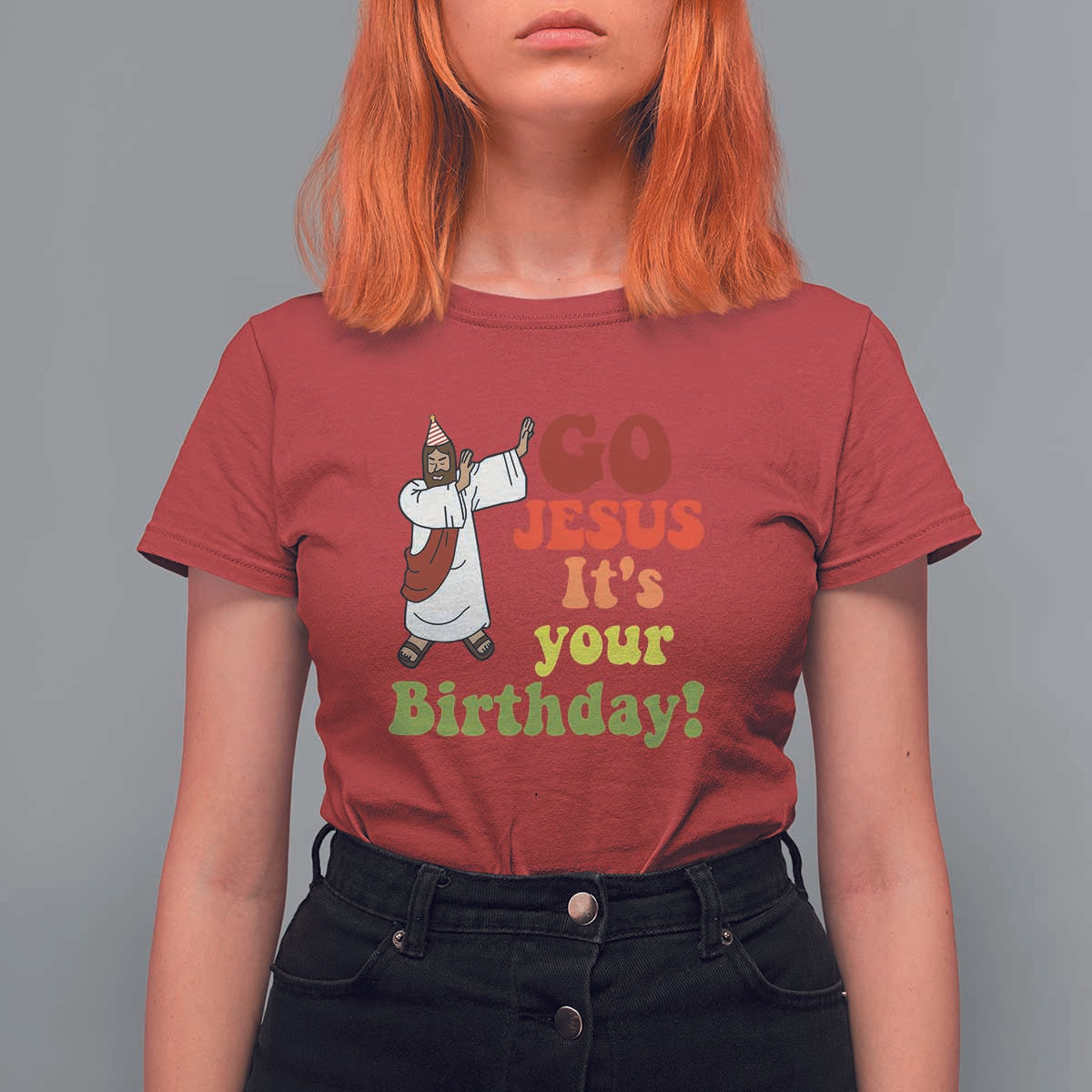 Funny Christian Christmas T Shirt For Women Go Jesus It's Your Birthday - Wonder Print Shop