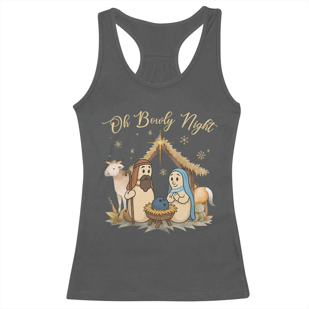Funny Christmas Bowling Racerback Tank Top Oh Bowly Night Nativity Scene Bowling Pins - Wonder Print Shop