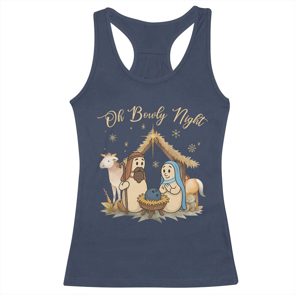 Funny Christmas Bowling Racerback Tank Top Oh Bowly Night Nativity Scene Bowling Pins - Wonder Print Shop