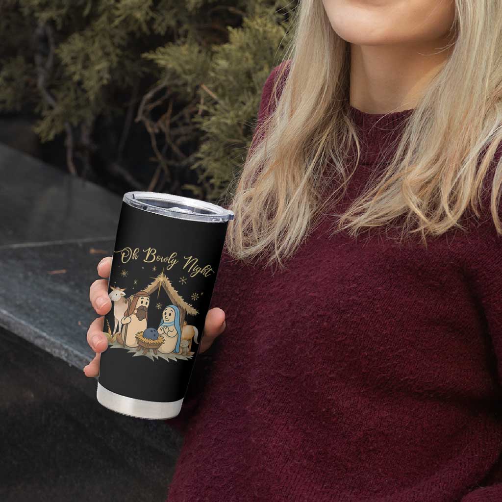 Funny Christmas Bowling Tumbler Cup Oh Bowly Night Nativity Scene Bowling Pins - Wonder Print Shop