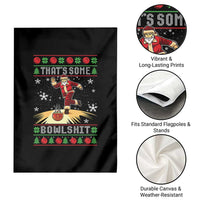 Funny Christmas Bowling Garden Flag Thats Some Bowlshit Xmas Bowler Santa - Wonder Print Shop
