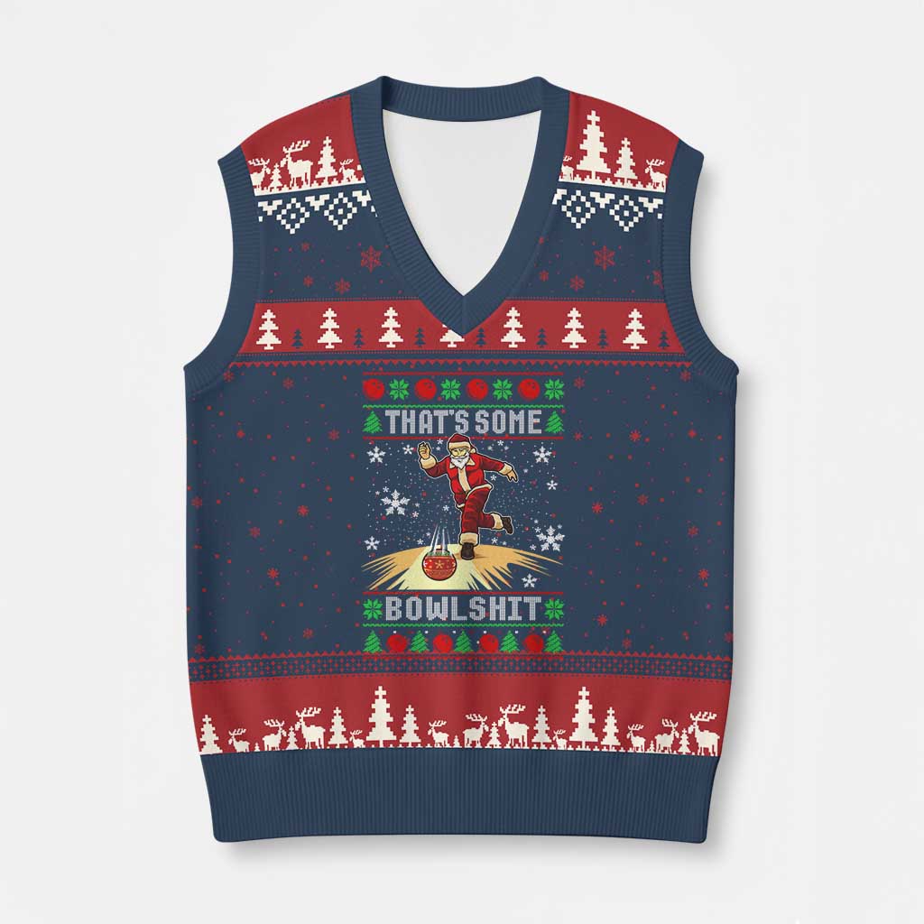Funny Xmas Bowling V-Neck Knit Sweater Vest Thats Some Bowlshit Xmas Bowler Santa - Wonder Print Shop