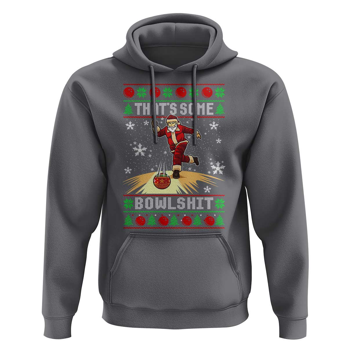 Funny Christmas Bowling Hoodie Thats Some Bowlshit Xmas Bowler Santa - Wonder Print Shop