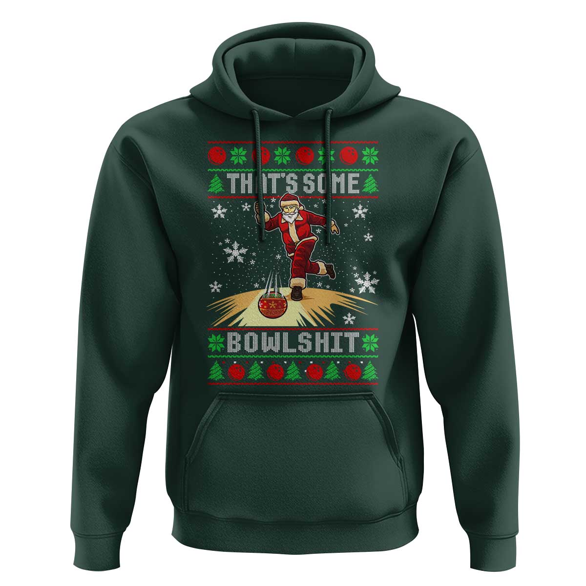 Funny Christmas Bowling Hoodie Thats Some Bowlshit Xmas Bowler Santa - Wonder Print Shop